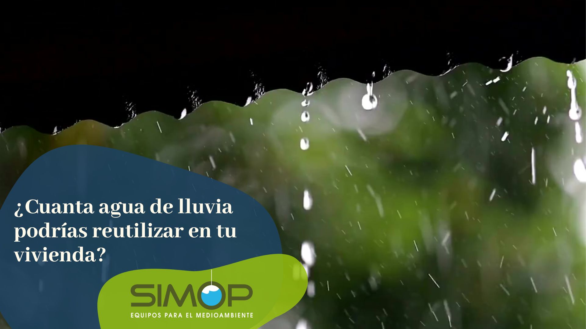 💧 ¿Estás pensando en instalar un sistema de recuperación de aguas pluviales y no sabes qué capacidad necesitas?